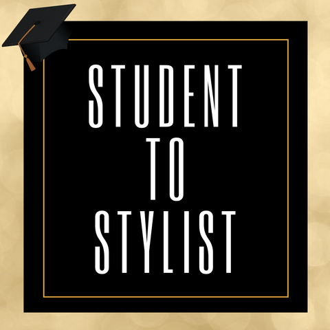 STUDENT TO STYLIST MASTERCLASS