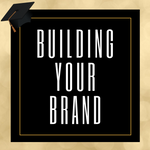 BUILDING YOUR BRAND MASTERCLASS